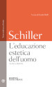 L'educazione estetica dell'uomo. Testo tedesco a fronte